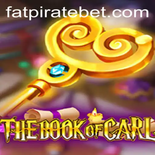 The Book of Carl: An Exciting New World of Adventure